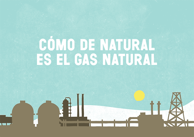 En qué piensas cuando piensas en Gas Natural